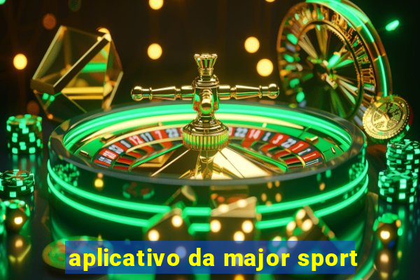 aplicativo da major sport